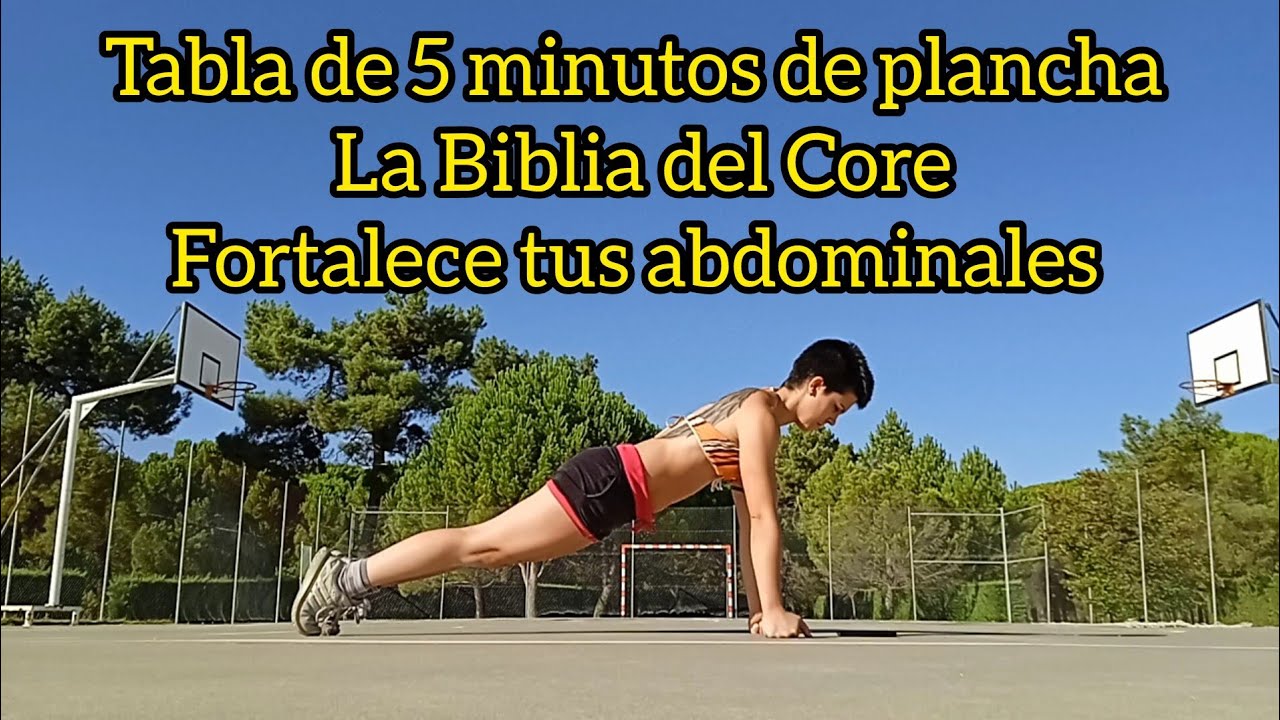 La Biblia del core: 5 minutos de plancha diarios 