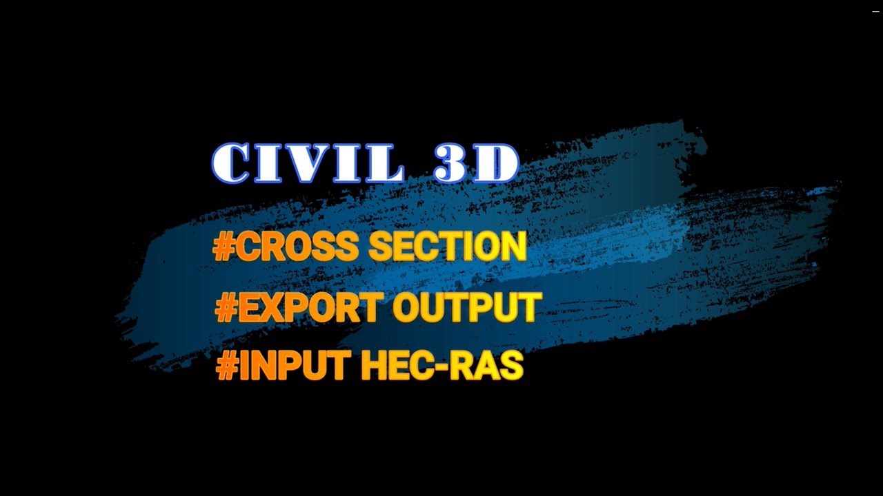 CIVIL 3D: MEMBUAT CROSS SECTION DAN MENGEXPORT KE HEC-RAS