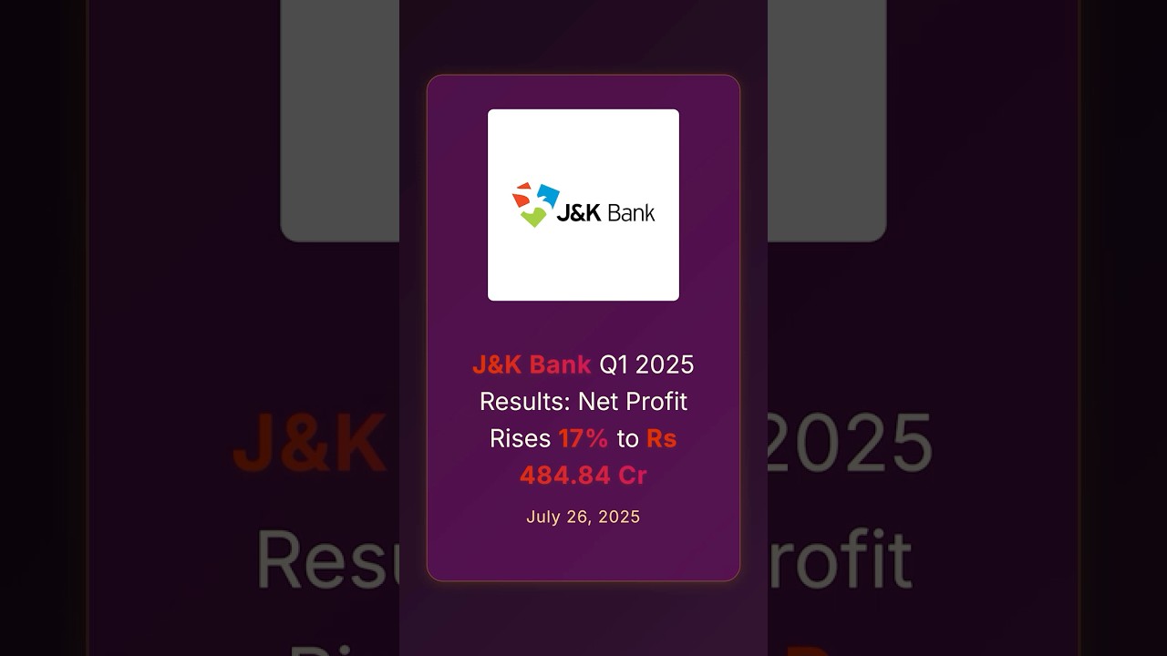 J&K Bank Q1 2025 Results: Net Profit Rises 17% to Rs 484.84 Crore #q1results #corporateresults