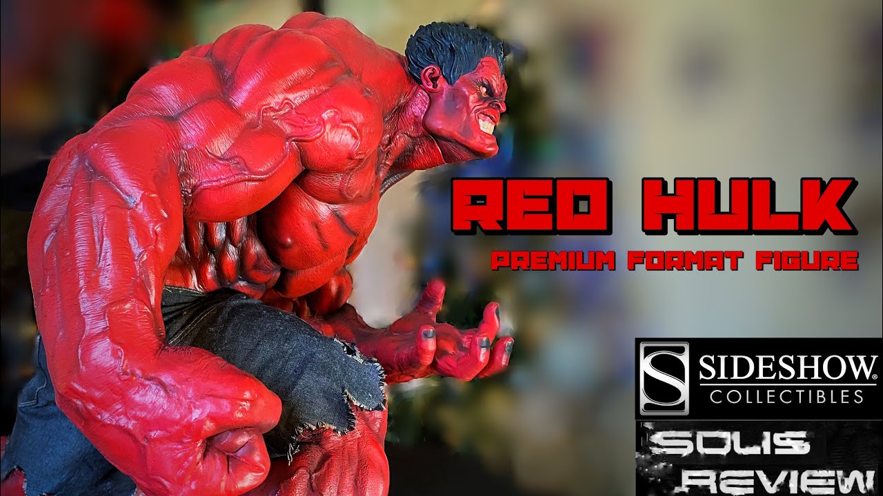 Sideshow Collectibles Red Hulk Premium Format Figure (Solis Review)