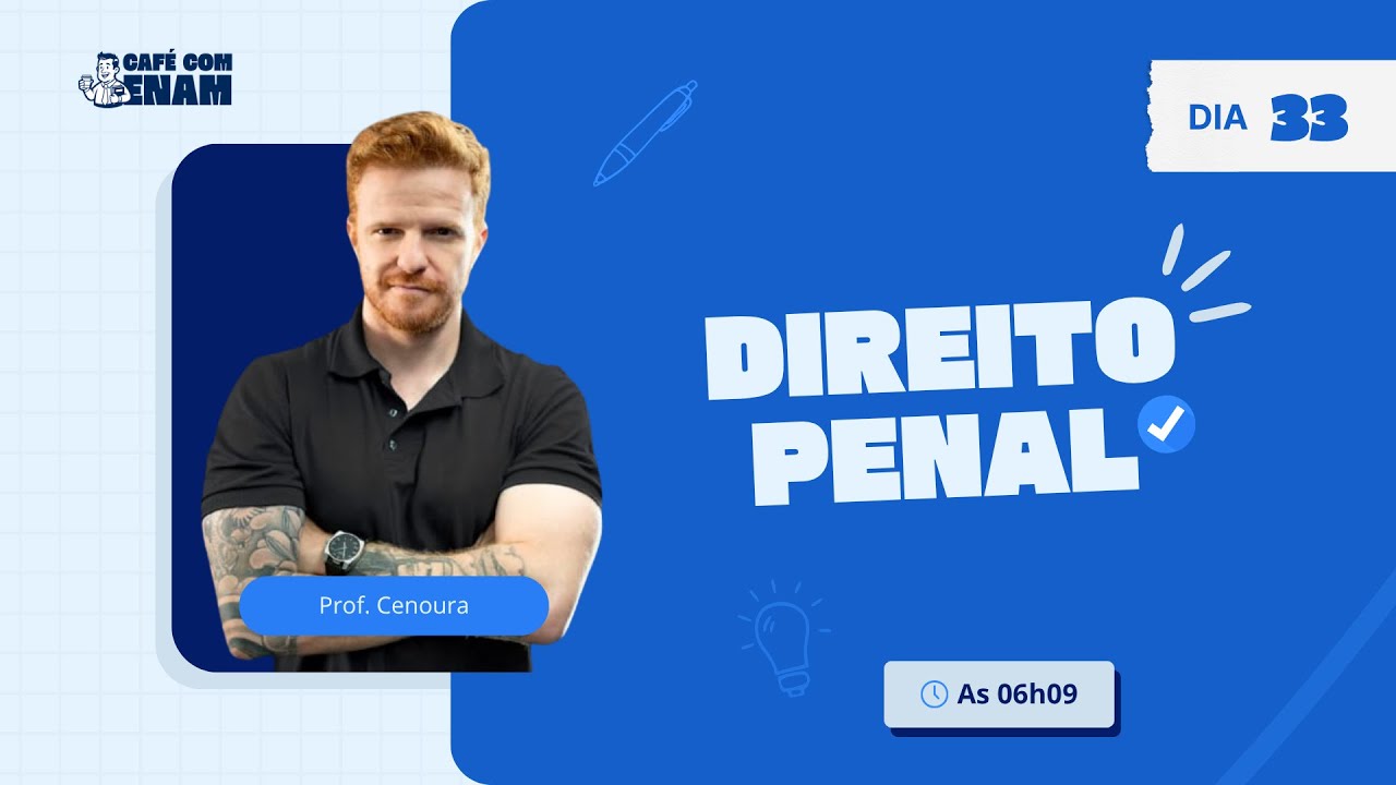 Crimes em Espécie ENAM 2025.2 | Direito Penal | Café com ENAM Dia 33