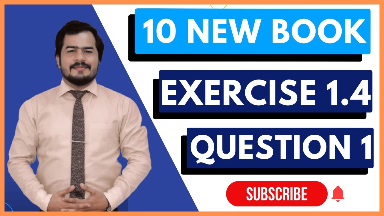 Chapter 1|| Exercise 1.4 question 1|| 10 Math New Book 2026