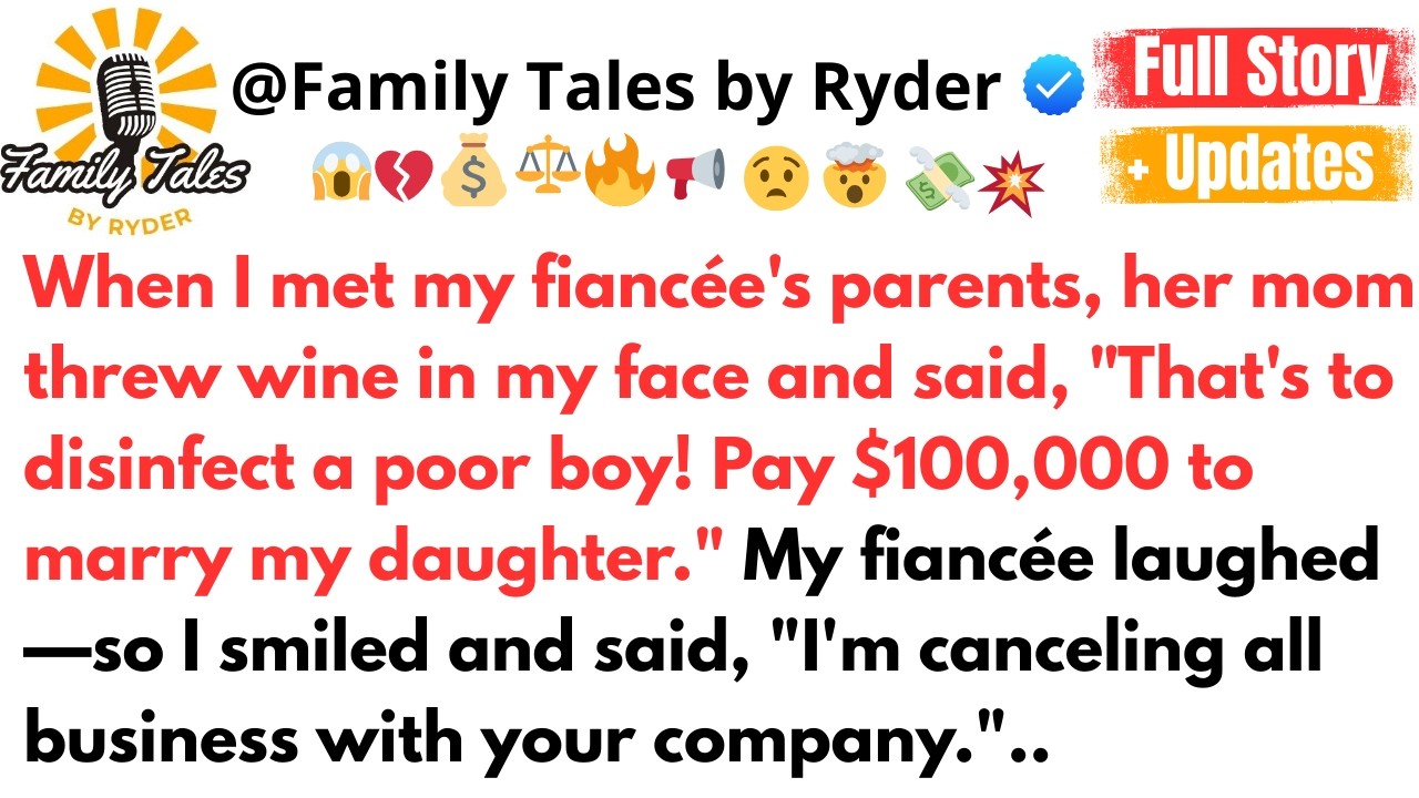 When I met my fiancée's parents, her mom threw wine in my face and said, 
