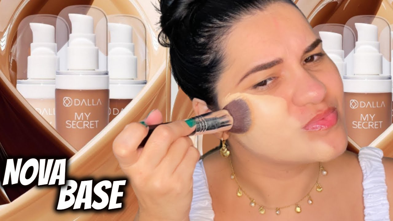 NOVA BASE MATTE DE ALTA COBERTURA DALLA MAKEUP - TESTEI A BASE MY SECRETS