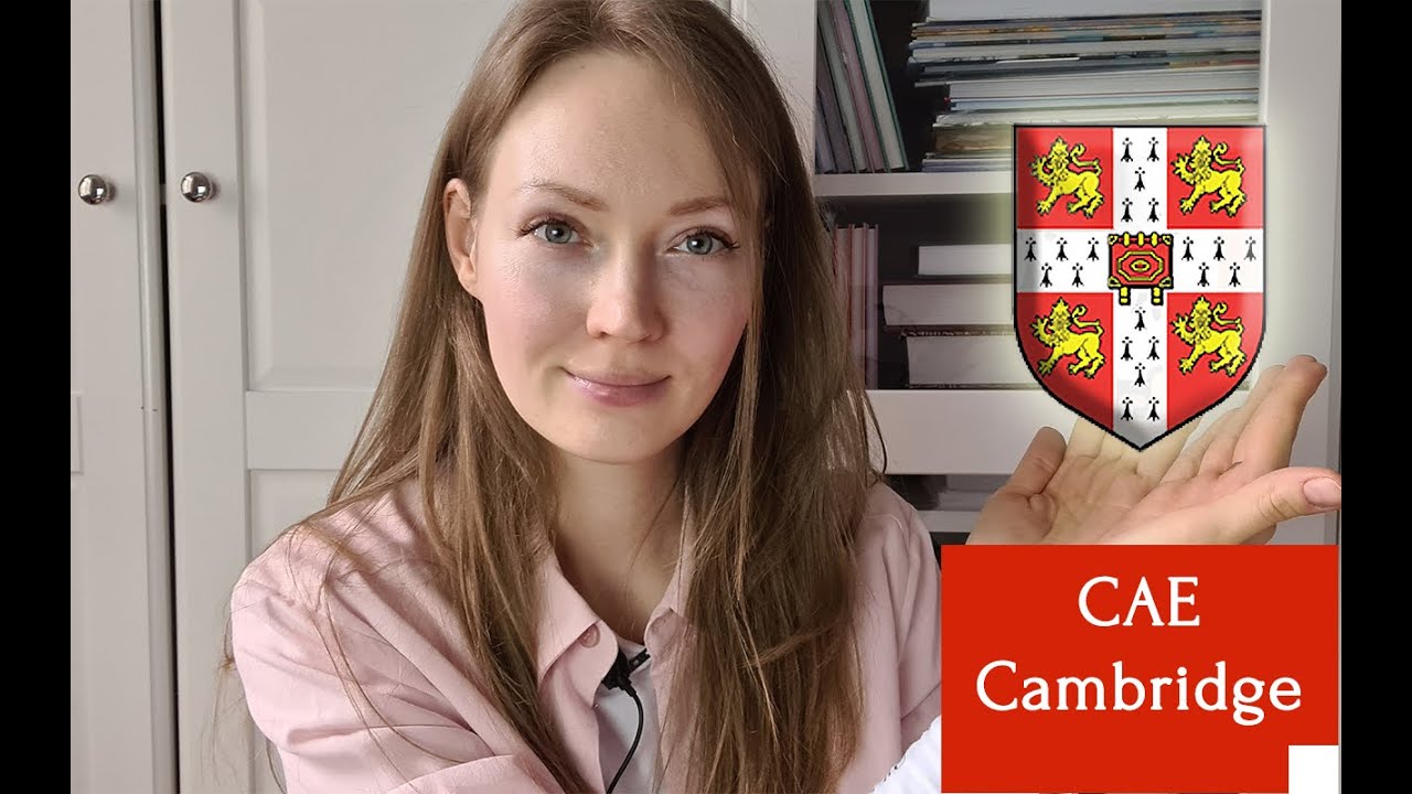 CAE 2021 My experience, preparation, tips. Опыт, подготовка, советы