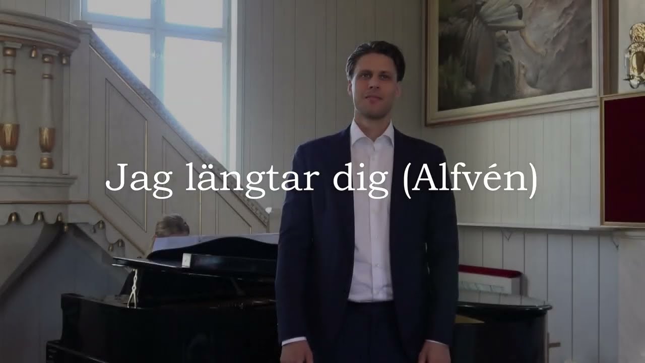 Georg Källström - H. Alfvén - ”Jag längtar dig”