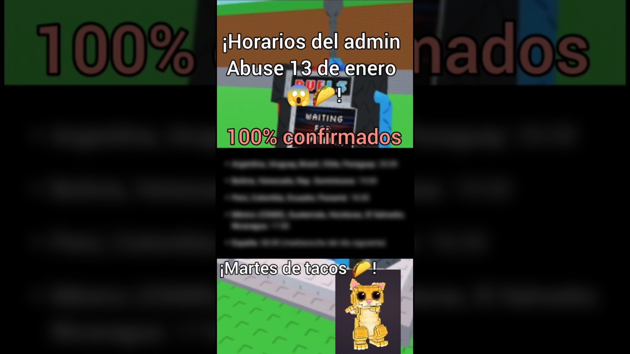 ¡Horarios del admin abuse 13 de enero 😱🌮! 
