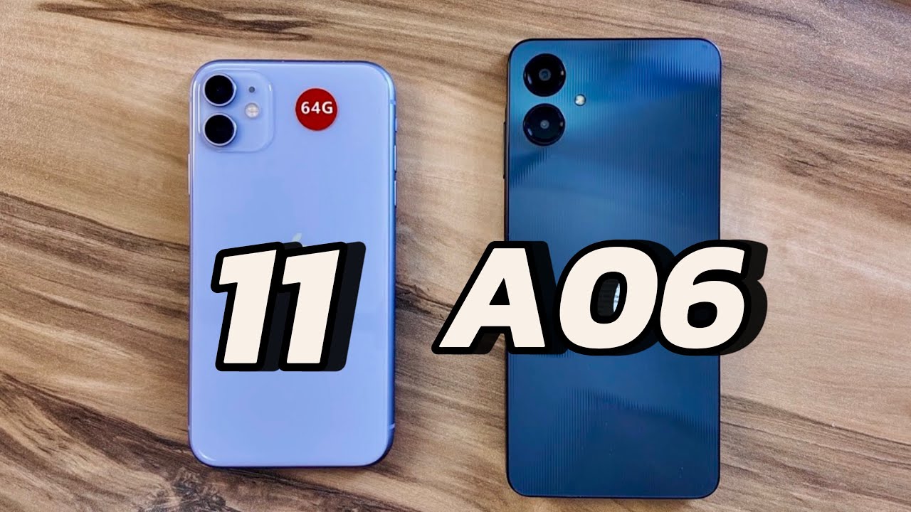 iPhone 11 vs Samsung Galaxy A06