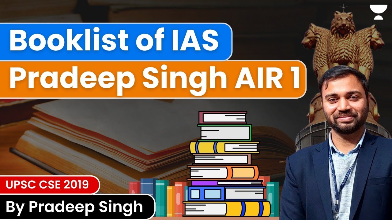 Topper's Booklist I AIR 1 IAS Pradeep Singh UPSC CSE 2019 Topper I Resources and Strategy