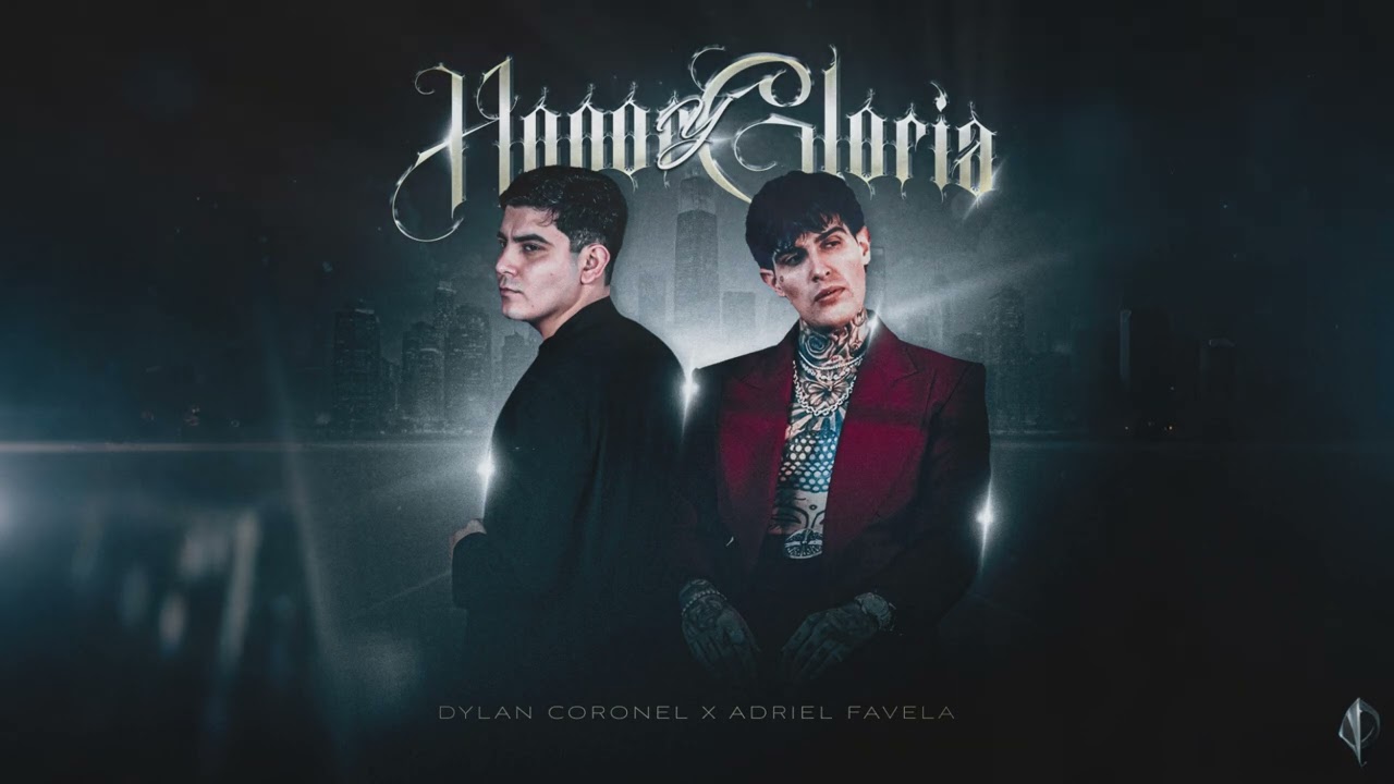 Dylan Coronel x Adriel Favela - Honor y Gloria (Cover Audio)