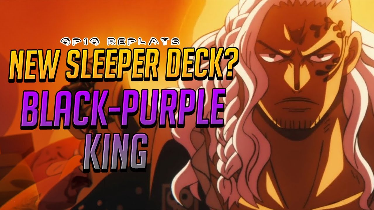 One Piece TCG OP10 NEW BEST BLACK DECK? B/P KING!
