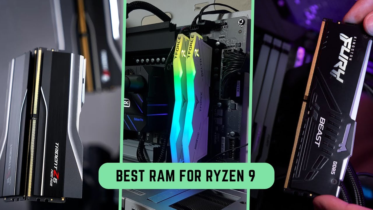 7 Best Ram for Ryzen 9 [2023]