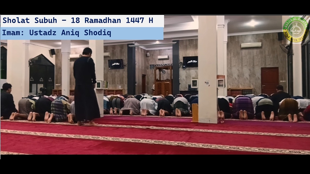 Sholat Subuh berjamaah -- Surah Al-Muddatstsir: 1 - 47 -- Imam Ustadz Aniq Shodiq