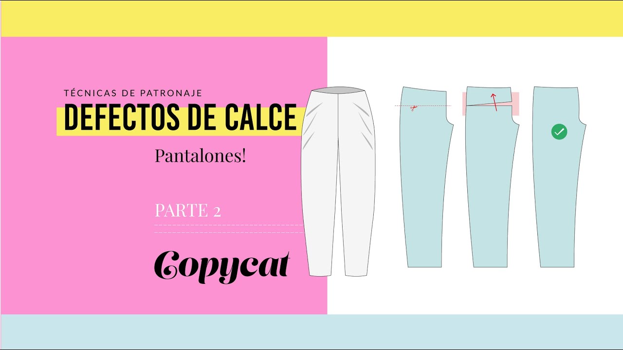 Problemas de calce en pantalones y cómo solucionarlos