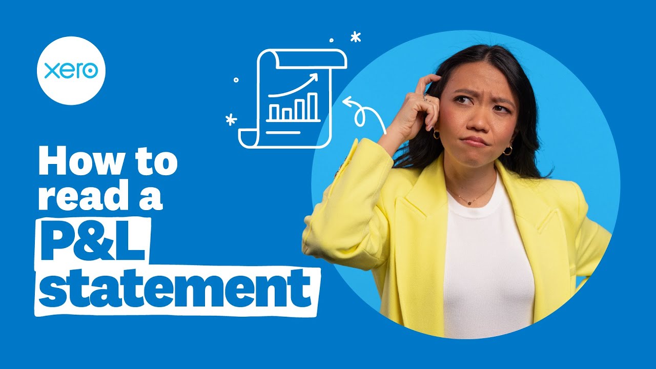 How to Read a Profit & Loss Statement