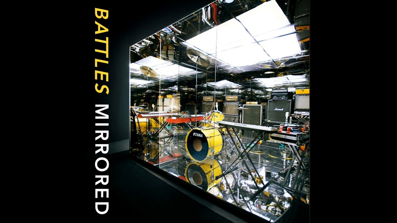 Battles - Mirrored [Full Album]
