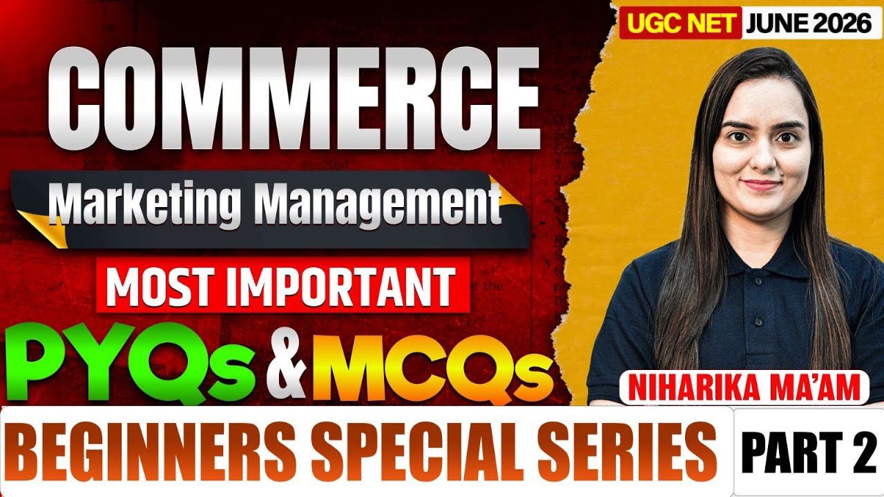 UGC NET June 2026 | UGC NET Commerce Classes | Marketing Management UGC NET Commerce By Niharika #2