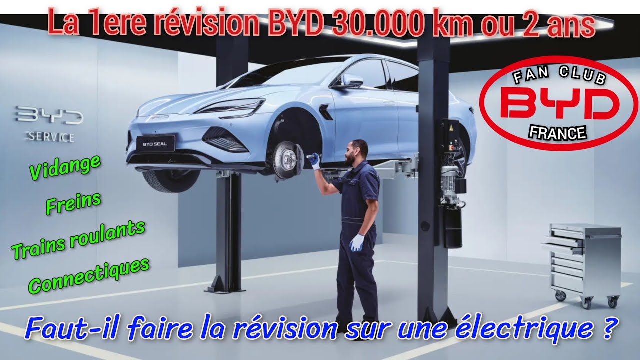 Révision de ma BYD Seal après 1 an et 30.000 km. La révision sur un VE est-elle nécessaire ? 