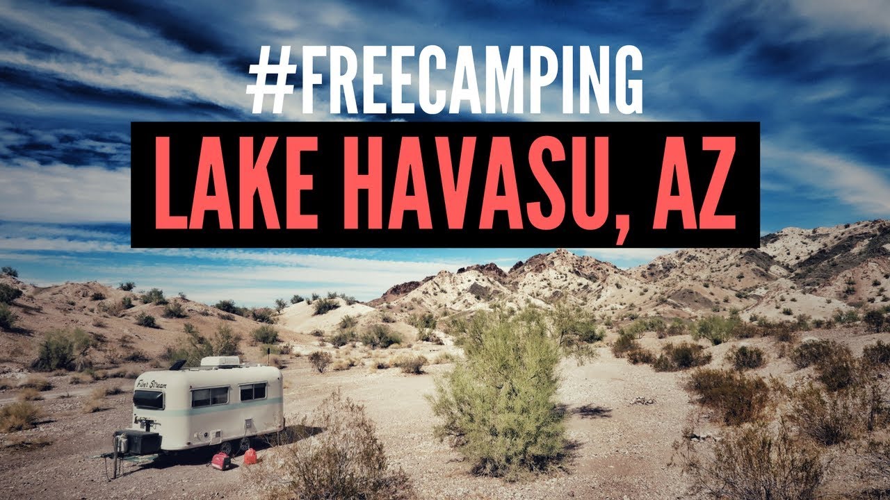 FREE CAMPING in Lake Havasu City, Arizona ⛺🏜 Full Time Rv Living, Camping, Van Life & Boondocking