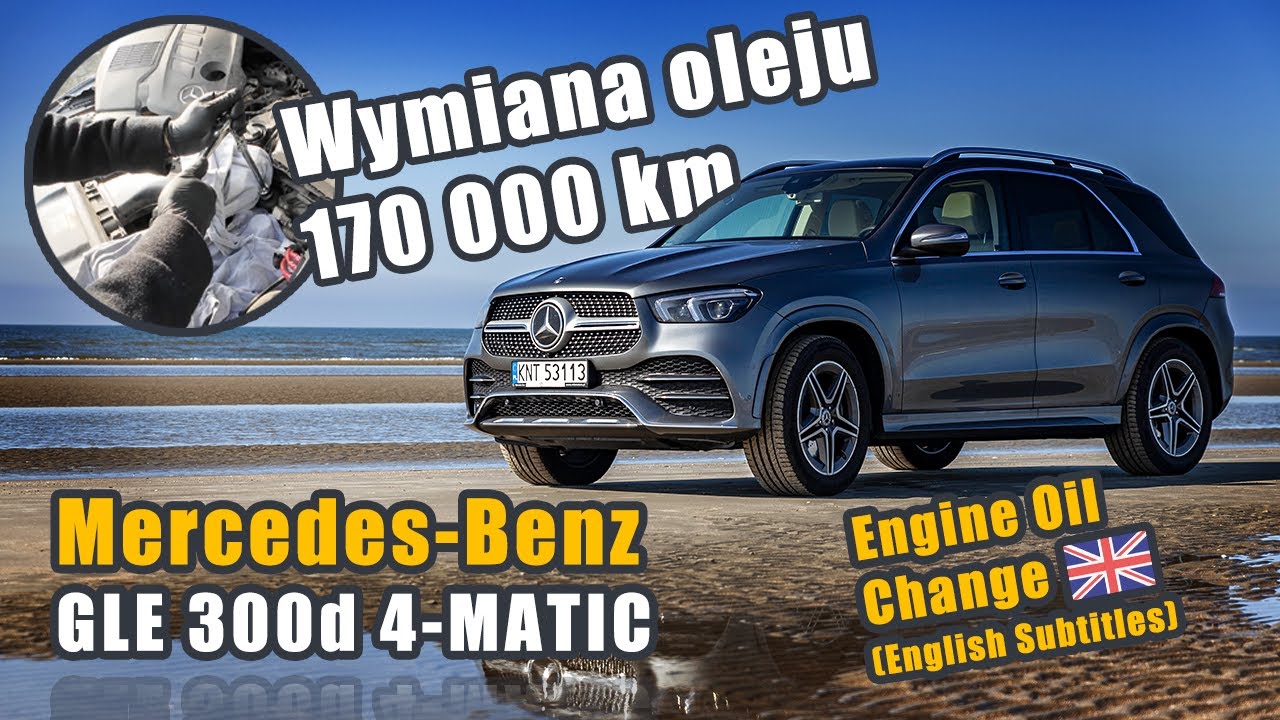 Mercedes-Benz GLE 300d (W167) wymiana oleju silnikowego i filtra oleju.