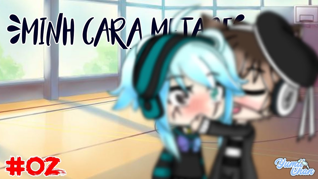 •{Minha cara metade|Mini-filme [2/2]|GachaLife|Ficou curto =3=}•