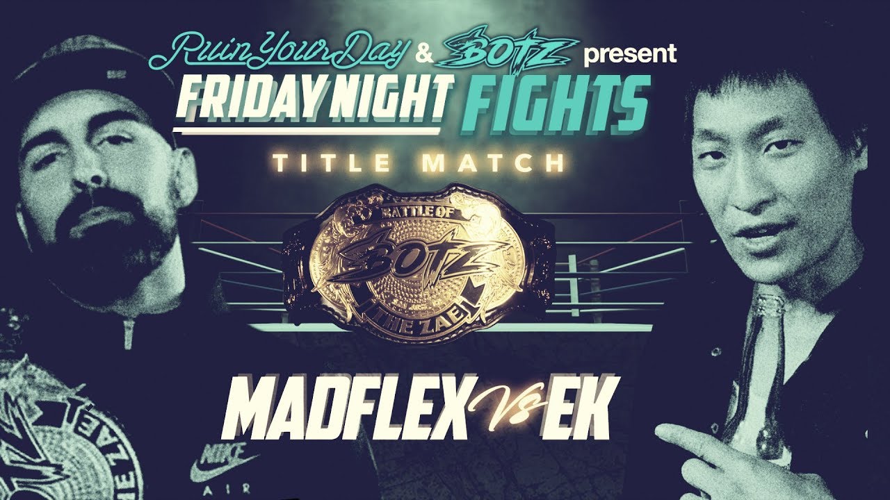 MADFLEX vs EVERYBODY KNOWS  *TITLE MATCH*