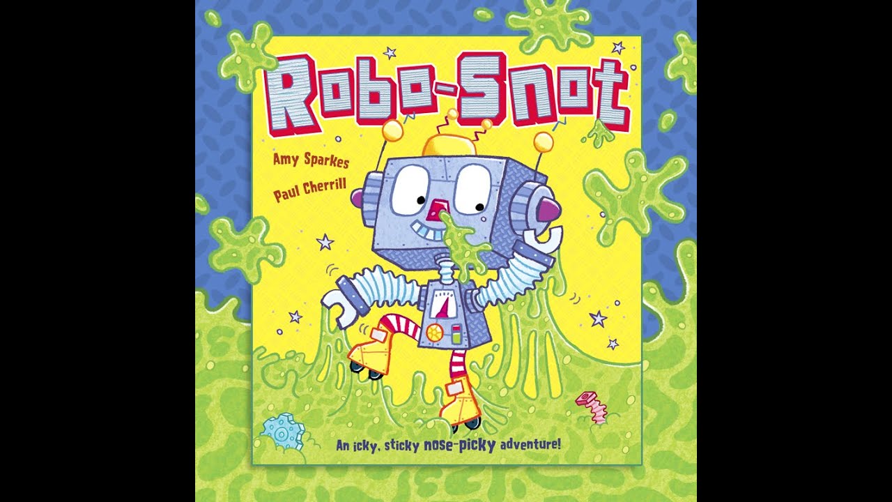 Robo-Snot