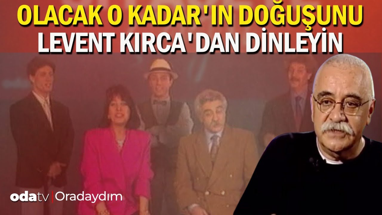 Levent Kırca, Olacak O Kadar projesini anlatıyor