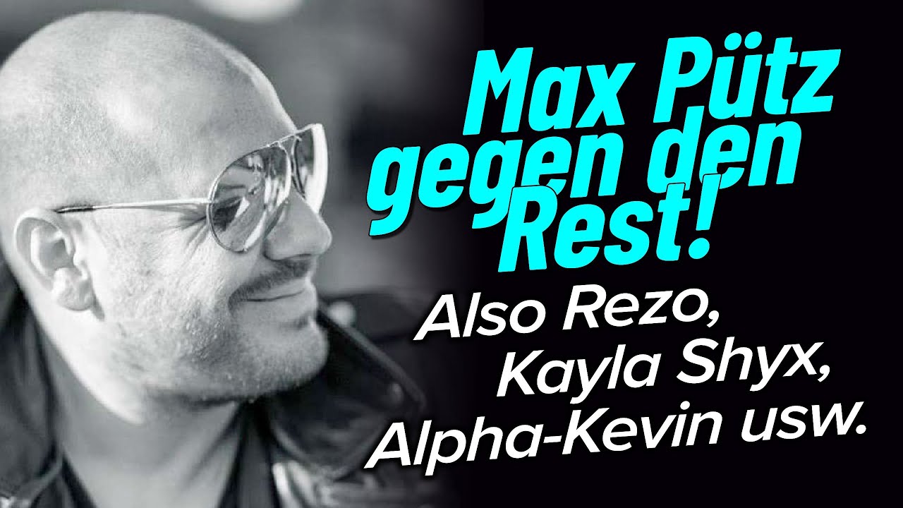 Gegen den Rest: Max Pütz legt sich mit Rezo, Kayla Shyx & Alpha-Kevin an | Im Gespräch | Teil I