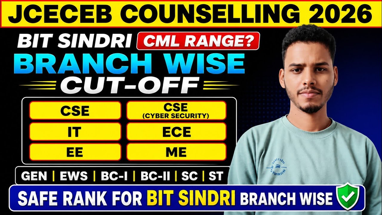 BIT SINDRI CUT-OFF Category Wise | CML Rank vs Branch | JCECEB Counselling 2026