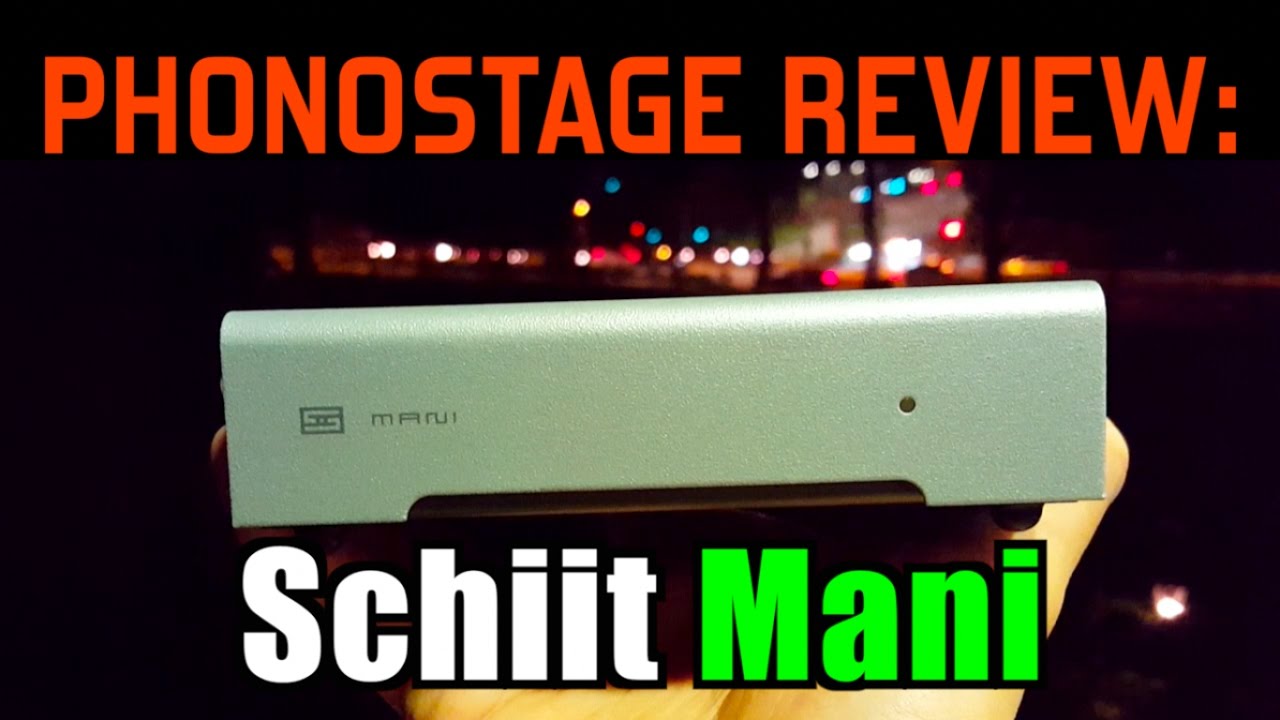 Schiit Mani review - mega-shootout