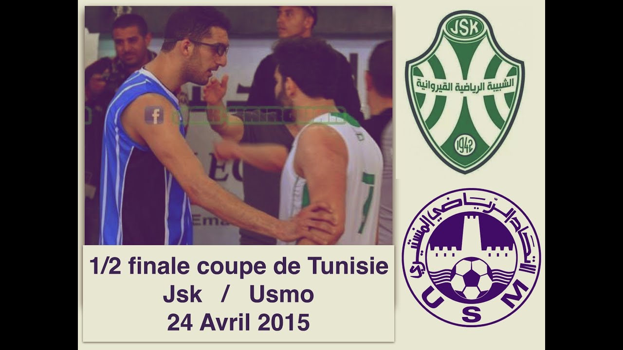 JSK_USM #coupe de Tunisie 1/2 finale 2015