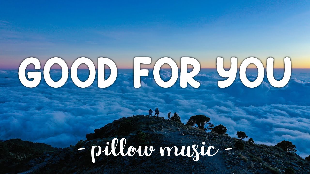 Good For You - Selena Gomez (Feat. A$ap Rocky) (Lyrics) 🎵