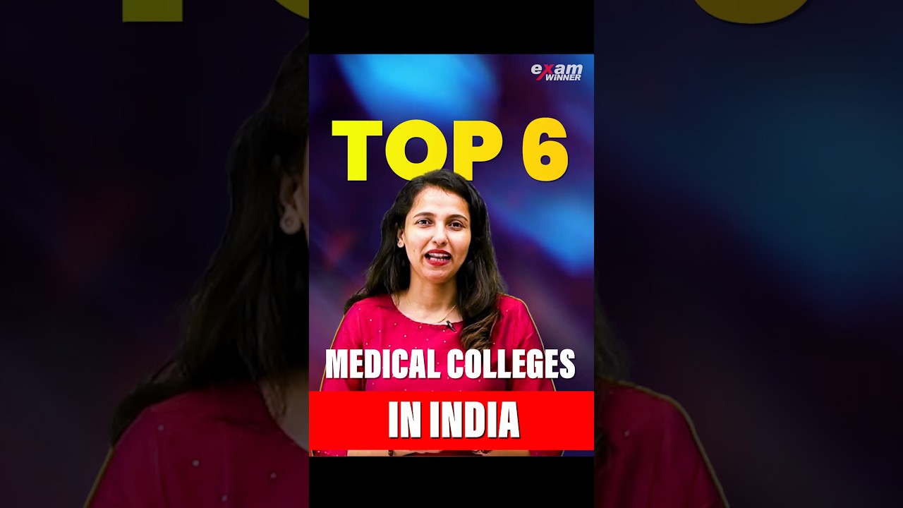 Top 6 Medical Colleges in India👨&zwj;⚕️👩&zwj;⚕️