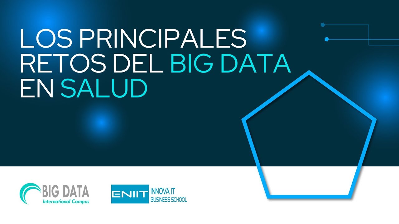 Los principales retos del BIG DATA en SALUD ⚕️