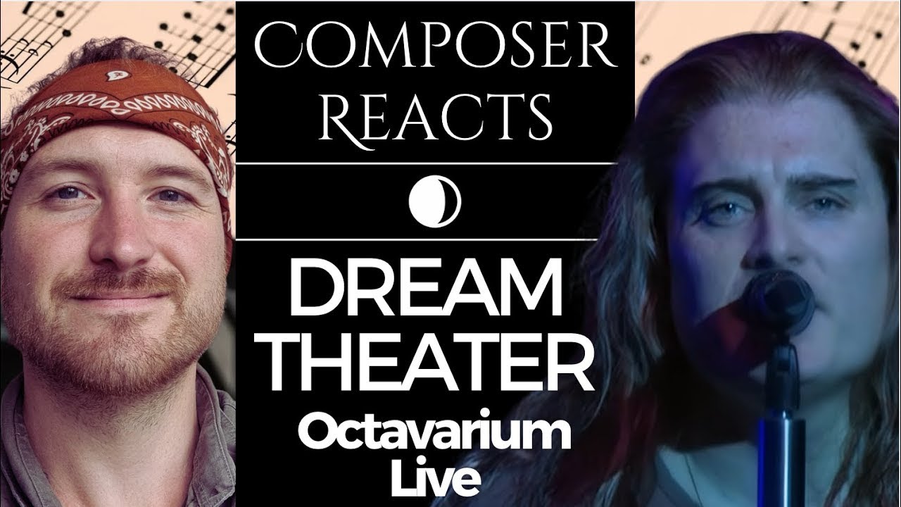 Composer Reacts to Dream Theater - Octavarium Live