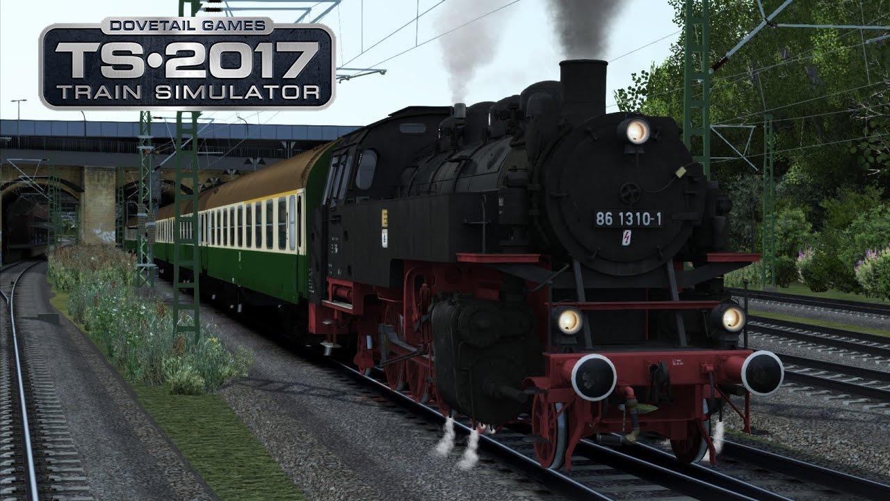 Train Simulator 2017 I #09 ★ DR-Baureihe 86 I Berlin - Leipzig [Deutsch/HD]