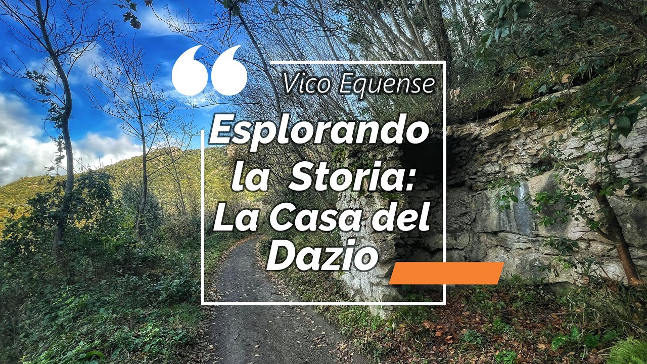 Vico Equense - Esplorando la Storia: la Casa del Dazio alla Sperlonga - Sentiero CAI 336a