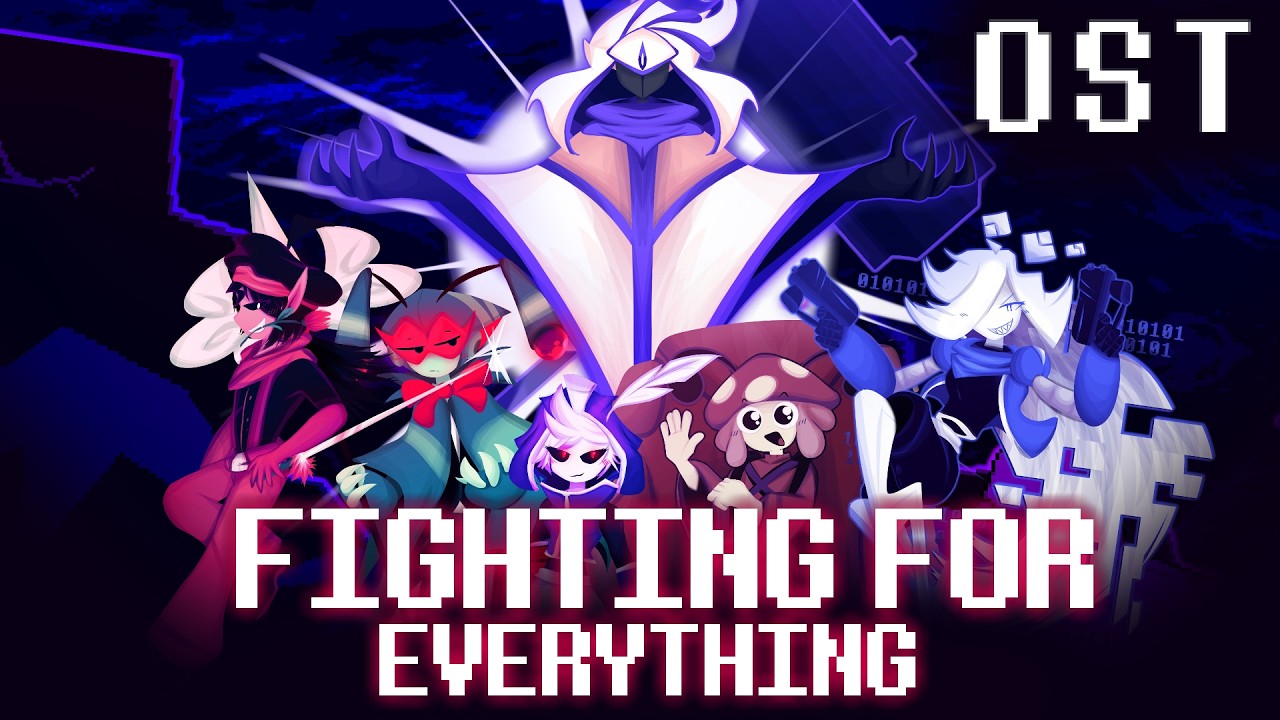 FIGHTING FOR EVERYTHING - Deltarune: Freedom Edition - OST -