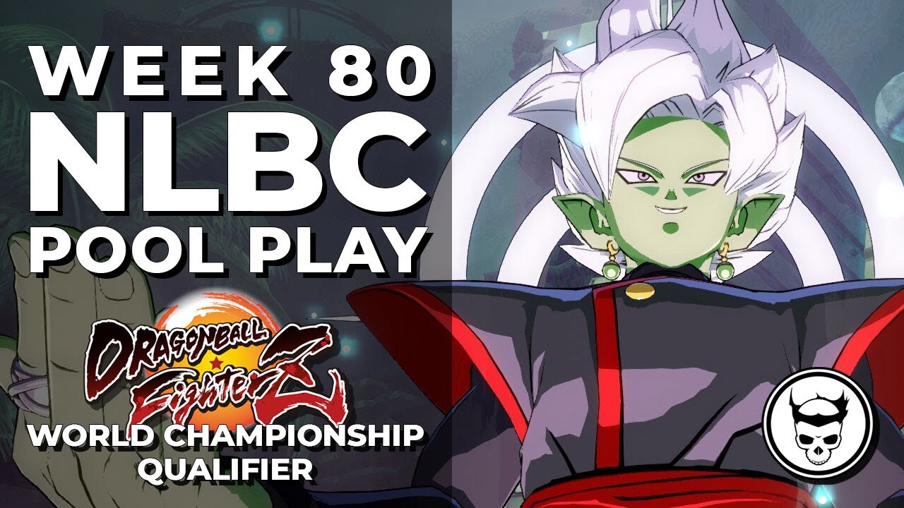 Dragon Ball FighterZ Tournament - Pool Play @ NLBC Online Edition #80