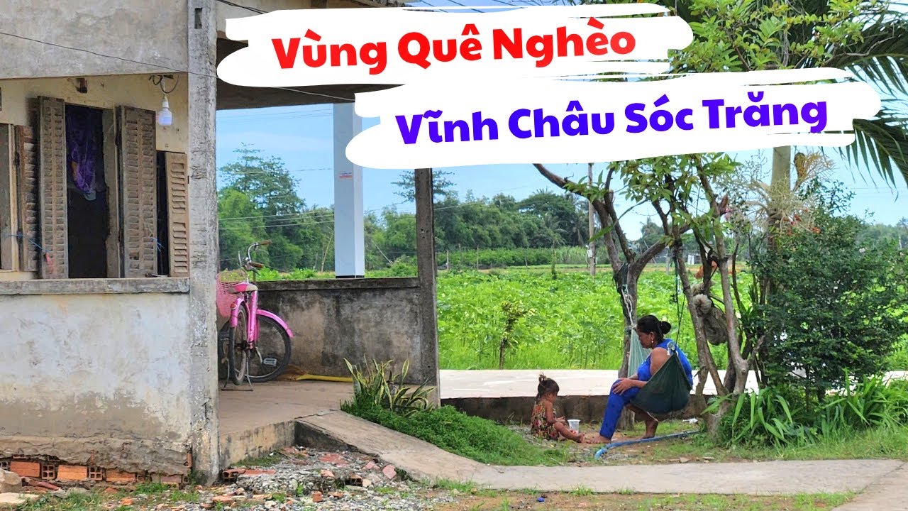 Vùng Quê Nghèo Vĩnh Châu Sóc Trăng, Bà Con Ở Đây Chủ Yếu Sống Về Nghề Trồng Trọt Là Chính 2025