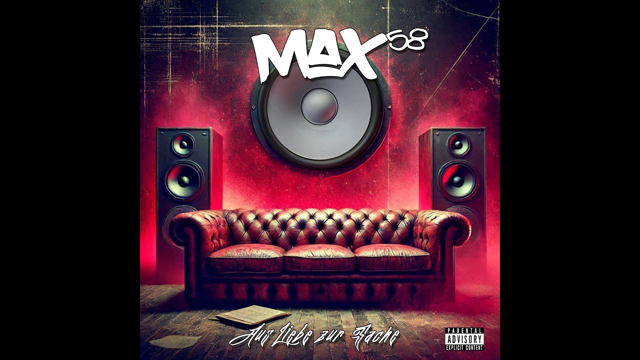 Max58 - Aus liebe zur Sache (prod. by Hookem1206)