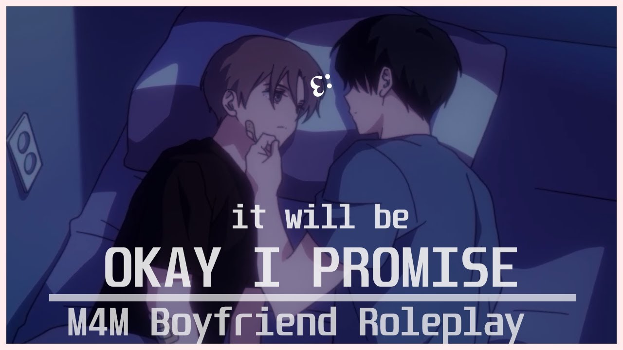 [m4m] boyfriend reassures you