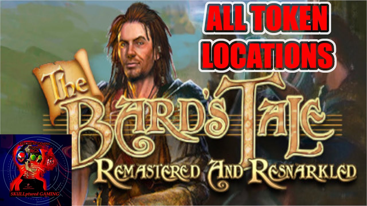 The Bard's Tale ARPG - ALL TOKEN LOCATIONS & How To Get Them