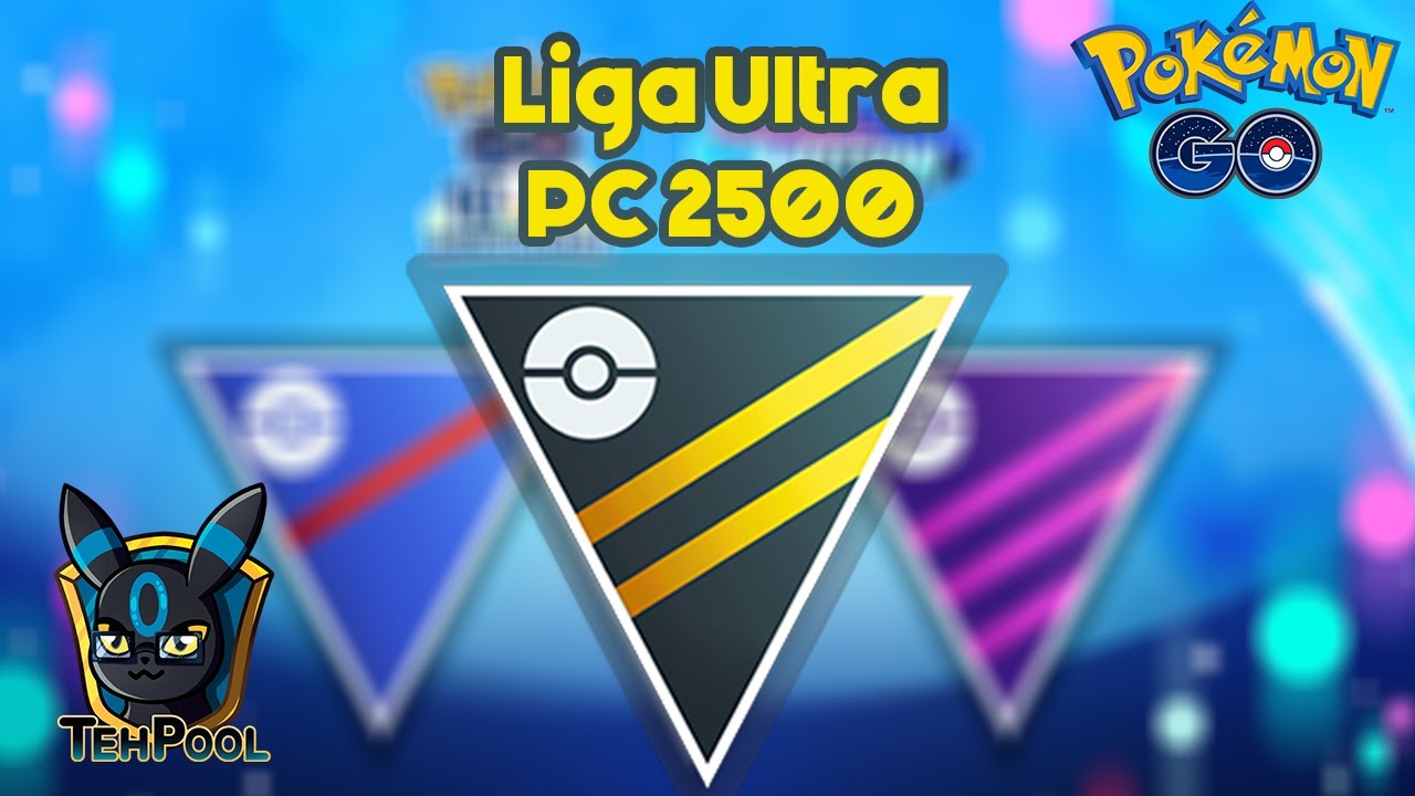 Temporada 26 GBL - Capitulo 3 - Pokemon Go PvP  Liga Ultra
