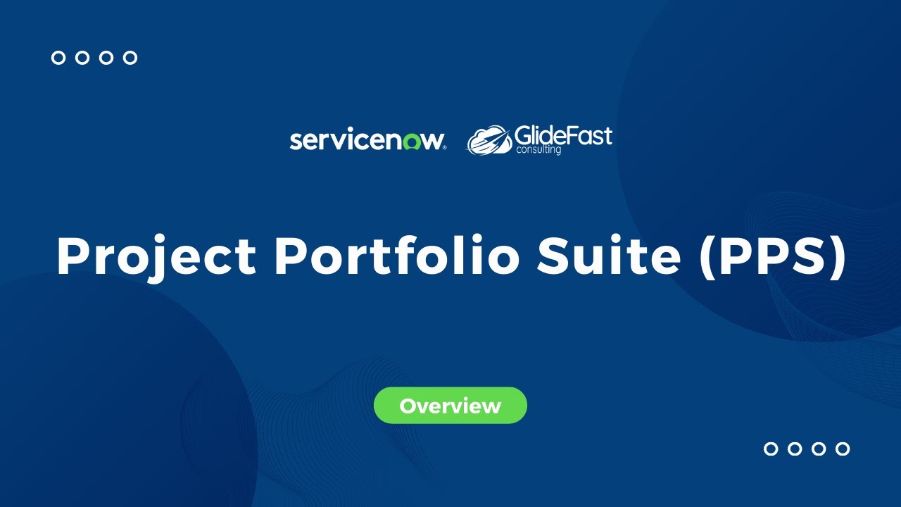 Project Portfolio Suite (PPS) in ServiceNow | Share The Wealth