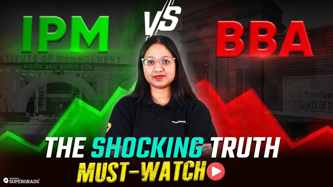 IPM vs BBA: Key Differences & Shocking Truth 🔎| IPM or BBA: Which is Better for You After 12th? 🤔