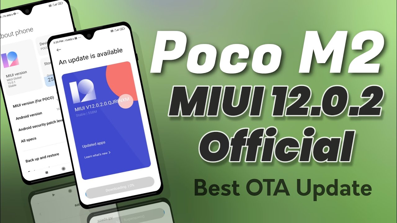 Poco M2 MIUI 12.0.2 OTA Update | Best MIUI 12 Stable Update for Poco M2 | Poco M2 New MIUI 12 update