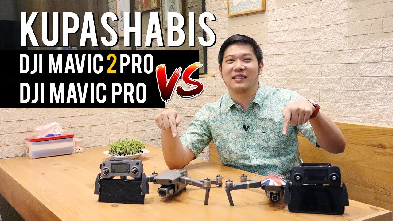 DJI Mavic Pro VS Mavic 2 Pro