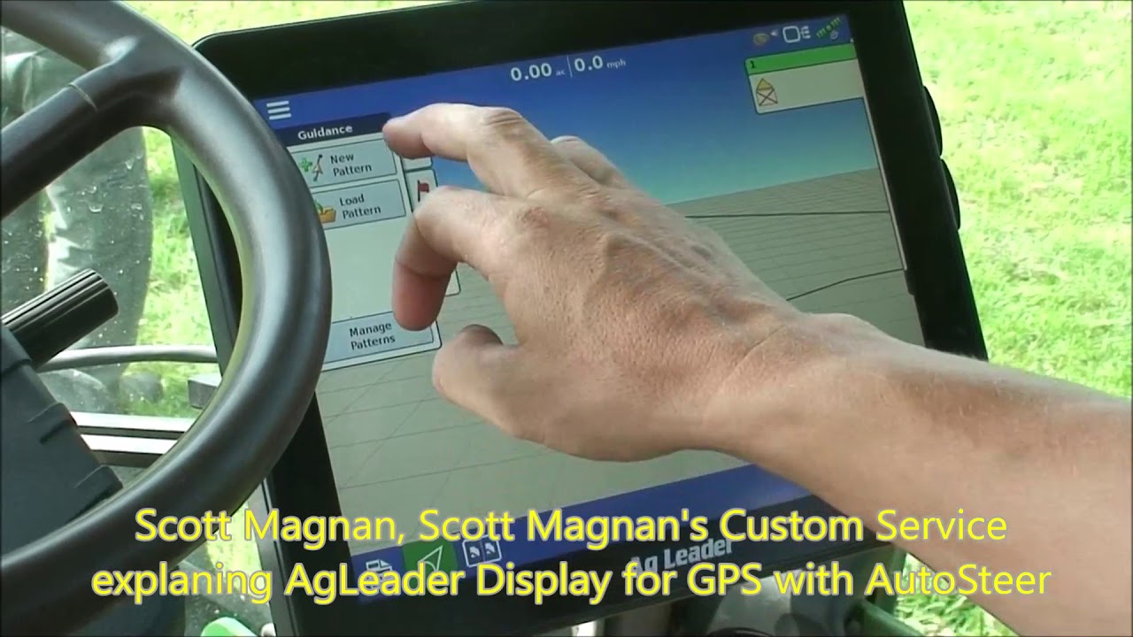 A View from the Tractor Cab: Auto-Steer & AgLeader Display Unit
